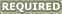 Required Field